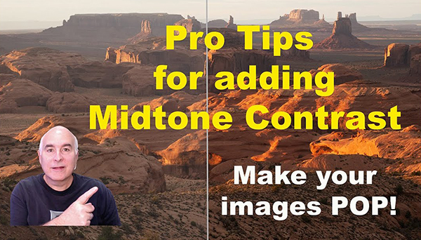 Midtone Contrast: The Secret Sauce for Tasty Nature Photos (VIDEO)