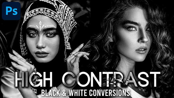 How To Make Dramatic High-Contrast B&W Conversions In Photoshop (VIDEO ...