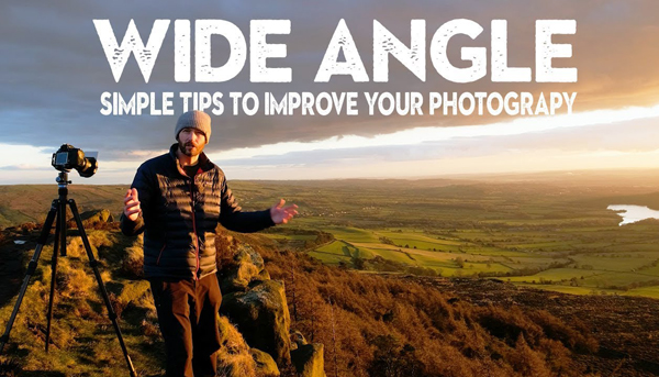 Here’s How To Master Your Wide-Angle Lens For Epic Landscape ...