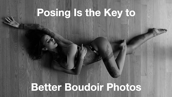 Tips for Posing During a Boudoir Shoot